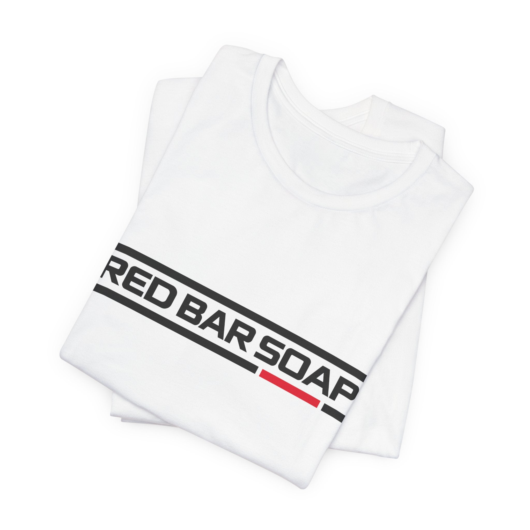 Red Bar Soap T‑Shirt— "Train Hard. Stay Clean. Trust Red Bar."